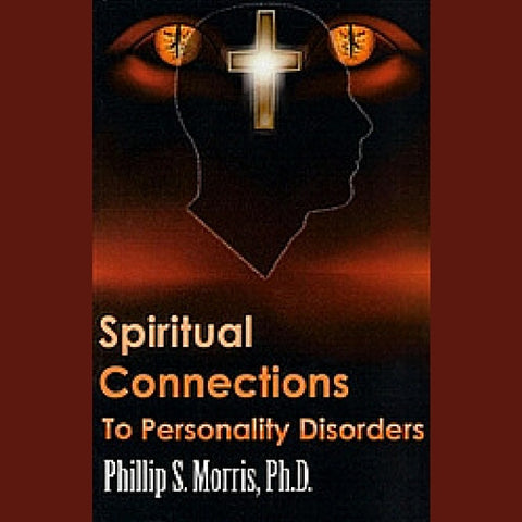 Spiritual Connections to Personality Disorders