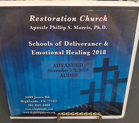School of Deliverance & Emotional Healing - Advanced  2018 - 7 CD Set